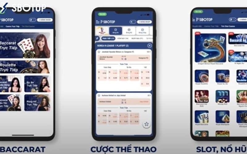 app chơi cá cược thể thao, casino, nổ hũ trên SBOTOP